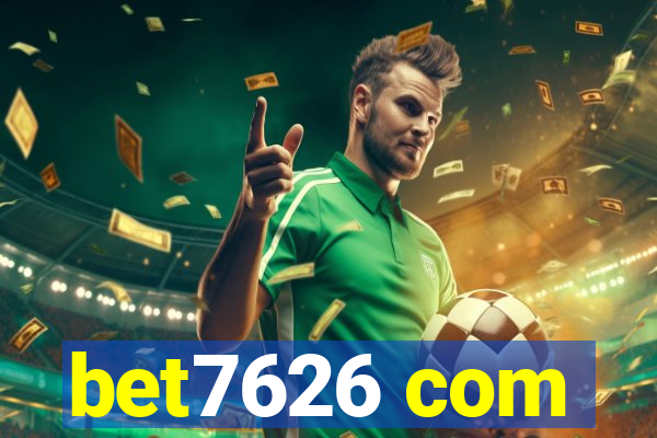 bet7626 com